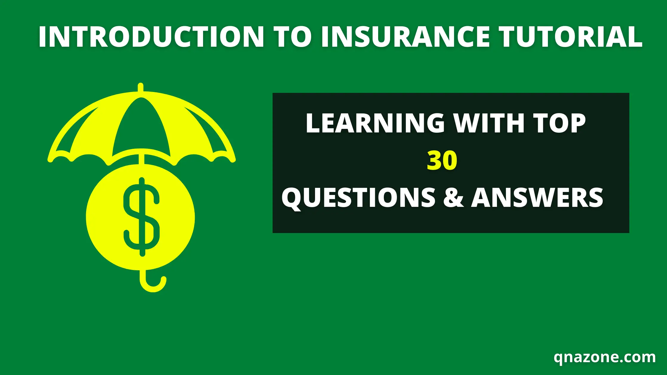 30 Introduction to Insurance Questions and Answers